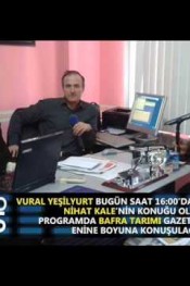 BAFRADA BUGÜN VURAL YEŞİLYURT
