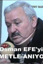 EFEyi RAHMETLE ANIYORUZ